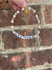 Let Them Bracelet