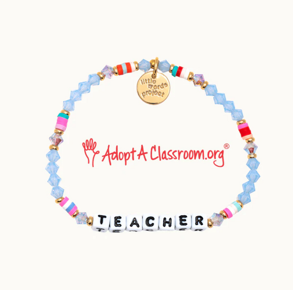 Teacher Bracelet-Adopt a Classroom