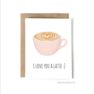 Love You a Latte Card