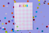 Be Kind Notepad